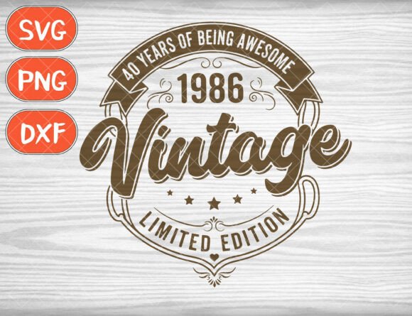Download Vintage 1986 Svg, 40th Birthday Png - 1986 Collection