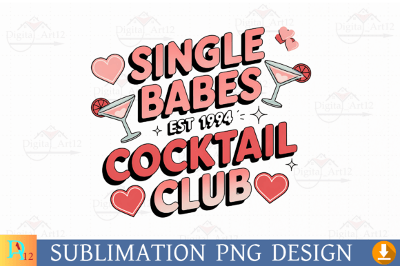 Download Single Babes Est 1994 Sublimation - Premium Resources